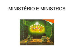 MINISTÉRIO E MINISTROS
