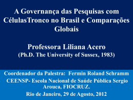 A governança das pesquisas com células-tronco no Brasil