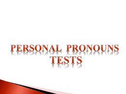 1 – Personal Pronouns – Tests