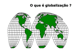 globaliza&ccedil;&atilde;o aula 1