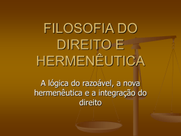 FILOSOFIA DO DIREITO E HERMENÊUTICA