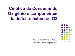 Cinética de Consumo de Oxigênio e componentes do déficit