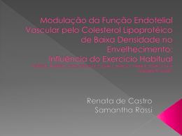 Modulação da Função Endotelial Vascular pelo Colesterol