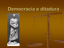 Democracia e ditadura