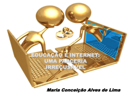 EDUCAÇÃO E INTERNET - UMA PARCERIA