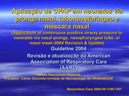 Aplicação de CPAP em neonatos via pronga nasal