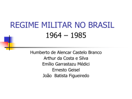 REGIME MILITAR NO BRASIL
