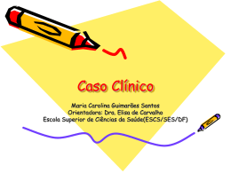 Caso Clínico: Colestase - Paulo Roberto Margotto