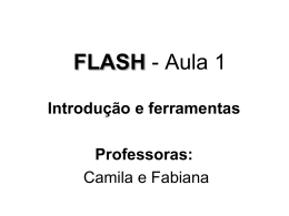 Aula 1 – Ferramentas do Flash