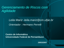 Gerenciamento de Riscos - Centro de Inform&aacute;tica da UFPE