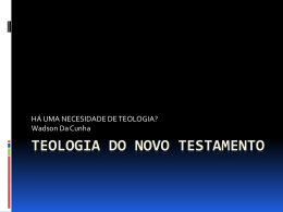 Aula 12.09.09 Teologia do Novo Testamento