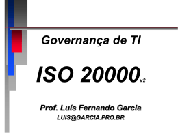 ISO 20000 &ndash; estrutura - Prof. Dr. Luis Fernando Garcia