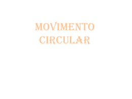 Movimento circular Módulo 8 cliqui aqui 8