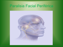 Paralisia Facial Periférica