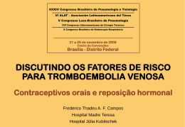 Discutindo os fatores de risco para tromboembolia venosa