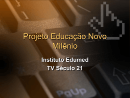 NovoMilenio - Instituto Edumed