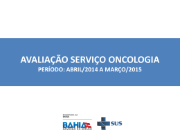 Avaliação dos serviços de Oncologia