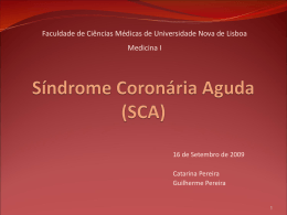 Síndromes Coronárias Agudas (SCA)