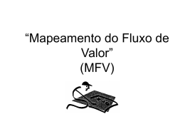 “Mapeamento do Fluxo de Valor” (MFV)