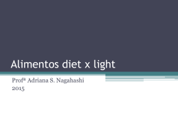 Aula 8 – Alimentos diet x light