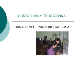 CURSO LINUX EDUCACIONAL Prof. Joana