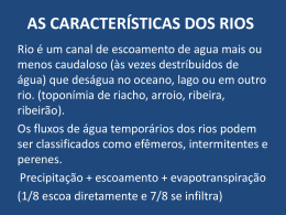 AS CARACTERÍSTICAS DOS RIOS