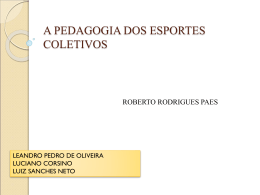 A PEDAGOGIA DOS ESPORTES COLETIVOS