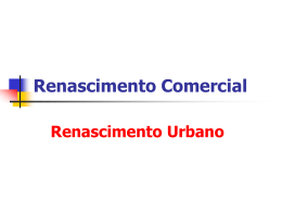 Renasc. Comercial e Urbano