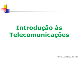 Introdução às Telecomunicações Clovis Andrade de Almeida