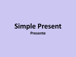 Aula 2 – Simple Present_Present Continuous