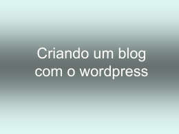 Criando um blog com o Wordpress