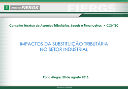 iii. devem ser exclu&iacute;dos do regime de substitui&ccedil;&atilde;o tribut&aacute;ria os