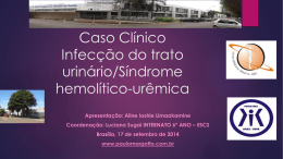 Caso Clínico: Infecção do trato urinário