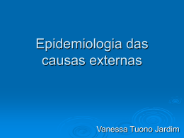 Aula 11.21-05-2012 - Epidemiologia das causas externas