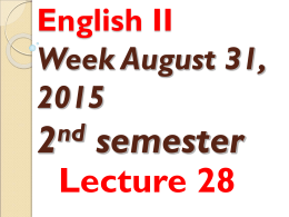 English I I Lecture 28