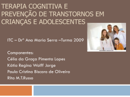 Terapia Cognitiva e prevenção de transtornos em crianças e