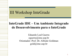 III Workshop InteGrade - IME-USP
