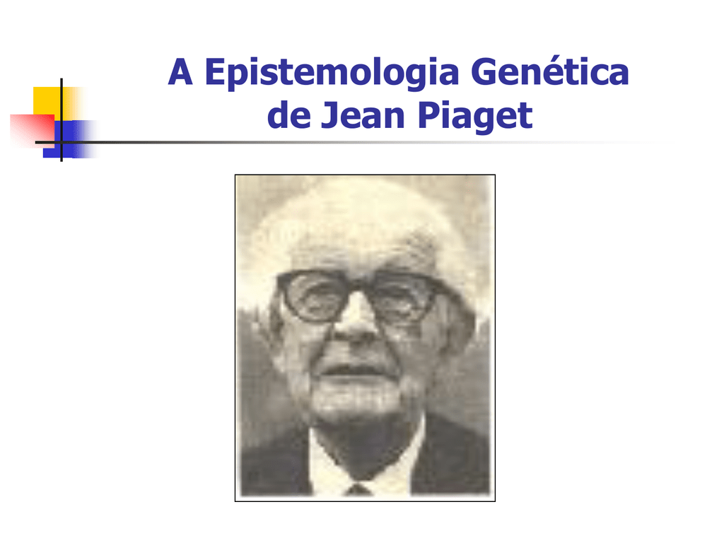 epistemologia de piaget