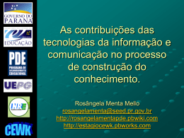 As contribuições das tecnologias da informação e comunicação no