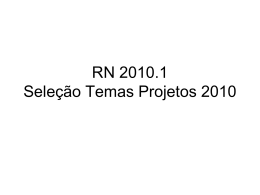 RN 2010.1 Seleção Temas Projetos 2010