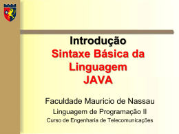 Sintaxe B&aacute;sica Java