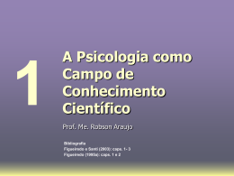 A Psicologia como Campo de Conhecimento Cient&iacute;fico