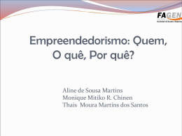 1- Definir &ldquo;empreendedorismo&rdquo; como um campo de neg&oacute;cios