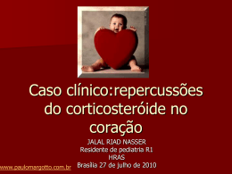 Caso clínico - Paulo Roberto Margotto