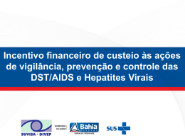 Incentivo financeiro ações vigilância DST/AIDS