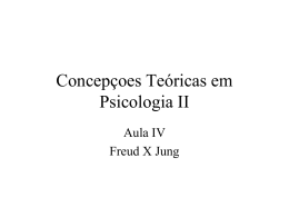 Aula 04 – Freud e Jung