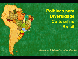 Políticas culturales en Brasil. Trayectoria y contemporaneidad.