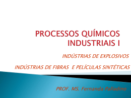 industria de fibras e pel&iacute;culas sint&eacute;ticas