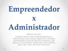 Empreendedor x Administrador