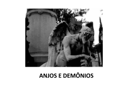 ANJOS E DEM&Ocirc;NIOS - Par&oacute;quia Santu&aacute;rio S&atilde;o Judas Tadeu